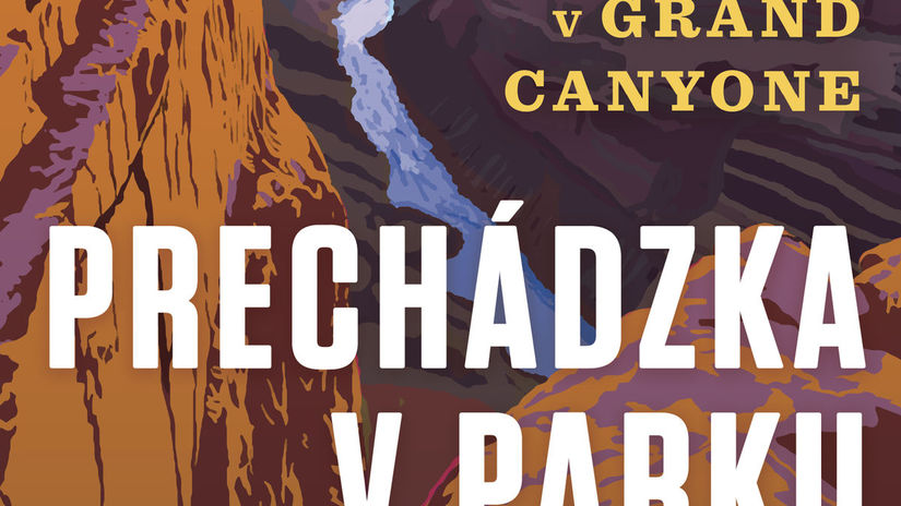 Kniha tyzdna Prechadzka v parku cestopis o vyprave dvoch dobrodruhov